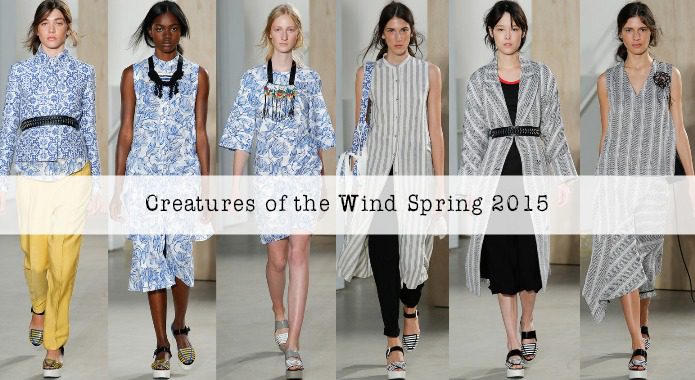 Creatures of the Wind Spring 2015 at New York Fashion Week