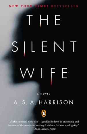 Reading : The Silent Wife by A. S. A. Harrison
