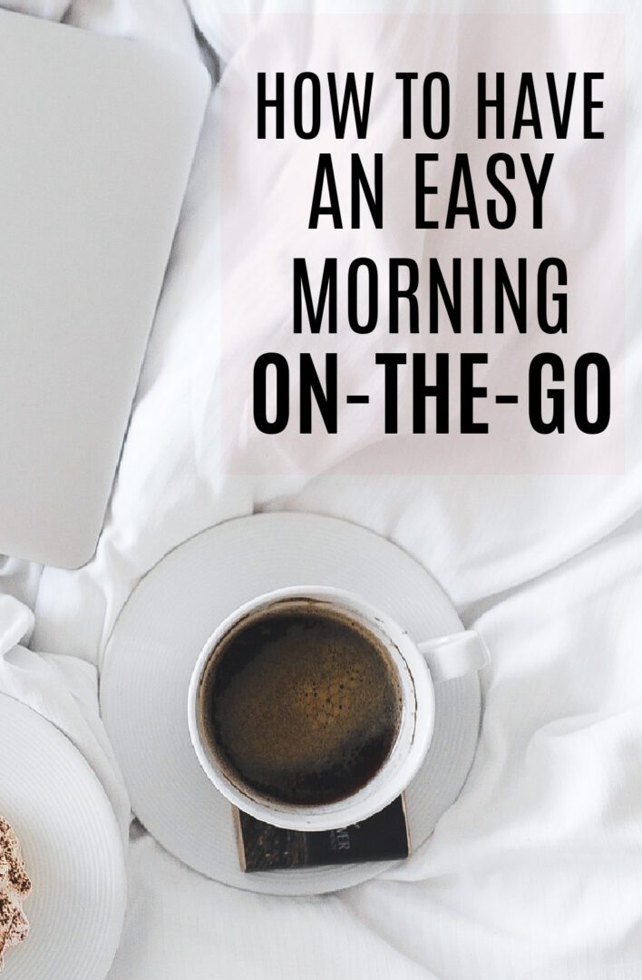 Easy Busy Morning Routine Tips and Tricks I Dreaminlace.com #dailyinspo #morningroutine