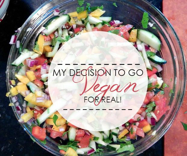 My Decision to go Vegan