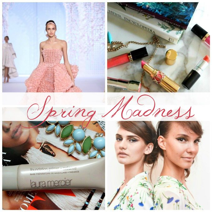 Spring Fashion and Beauty Madness -- www.dreaminlace.com