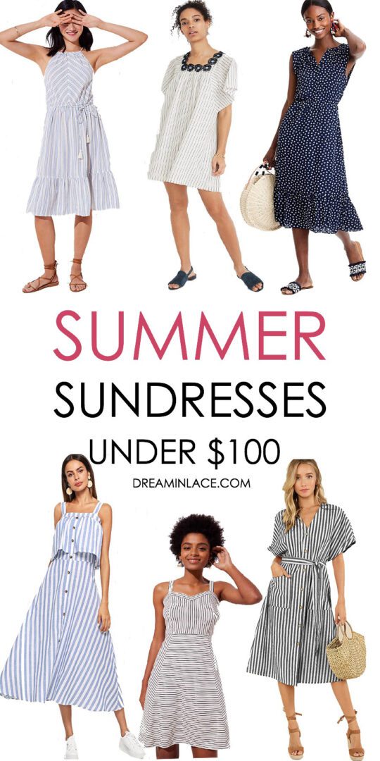 Summer Sundresses Under $100 I DreaminLace.com #SummerStyle #Fashionista #Style 