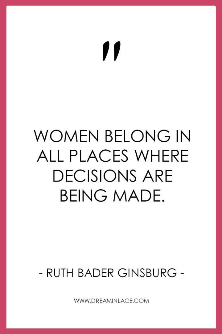 13 Inspiring Ruth Bader Ginsburg Quotes to Live By I DreaminLace.com #NotoriousRBG #QuotestoLiveBy #RuthBaderGinsburg