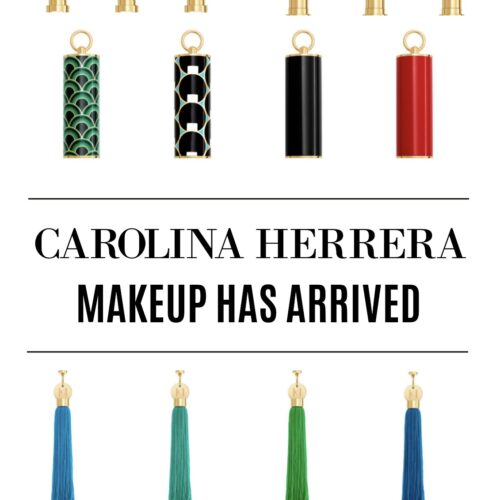 Carolina Herrera Makeup Launches with Luxury Lipsticks I Dreaminlace.com