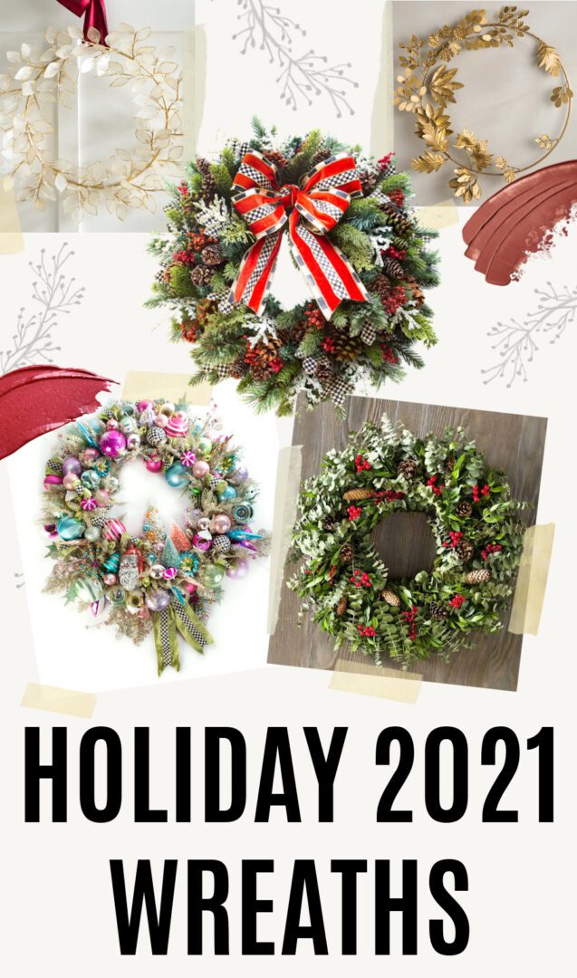 Holiday 2021 wreaths to inspire your festive home decor for the Christmas season! #homedecor #decorideas