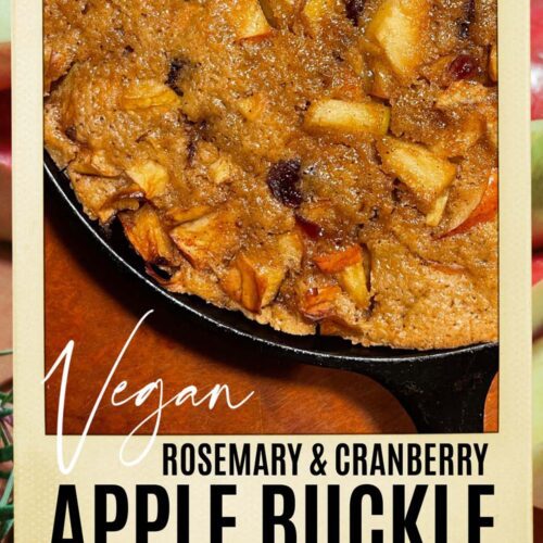 Easy Vegan Apple Buckle Recipe with Cranberry and Rosemary I dreaminlace.com #holidayrecipe