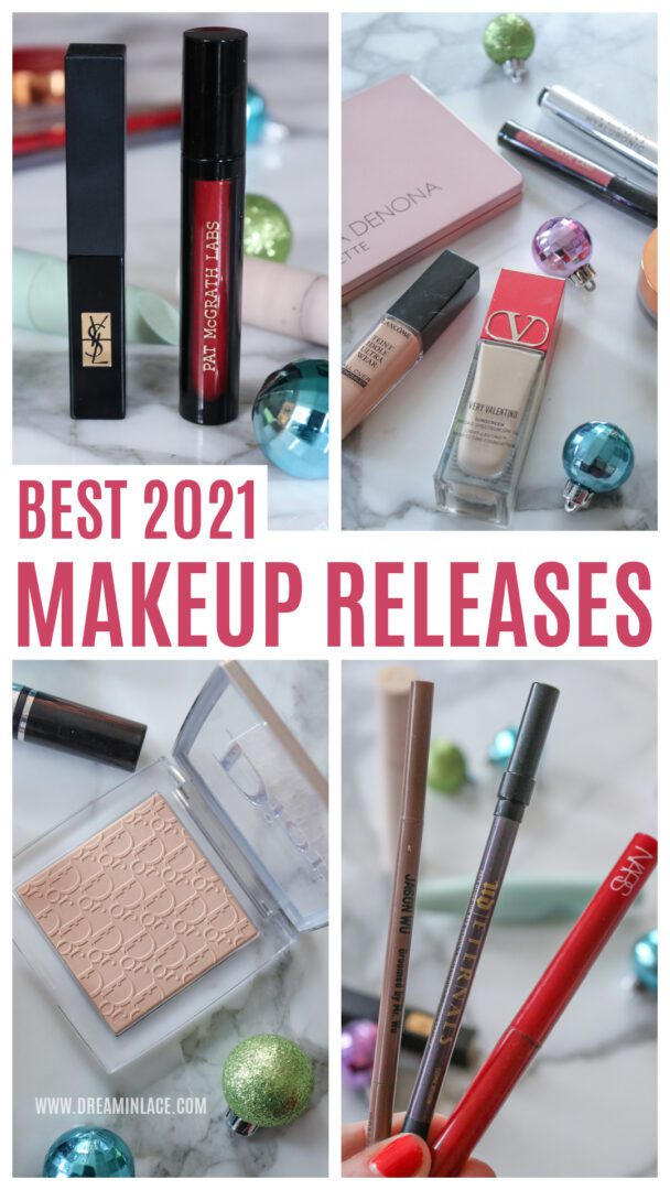 Best 2021 Makeup Releases I Dreaminlace.com #makeupaddict #beautyblog