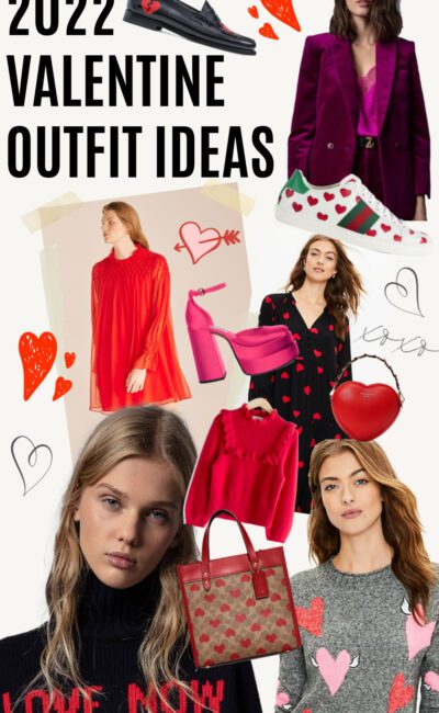 2022 Valentine’s Day Outfit Ideas for Going Out or Staying In