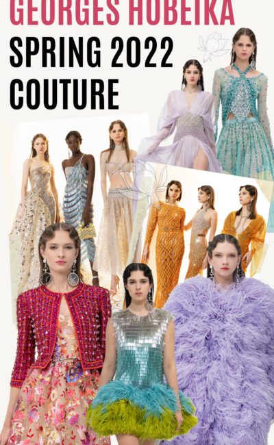 Georges Hobeika Spring 2022 Couture Collection is the Boost of Serotonin You Need