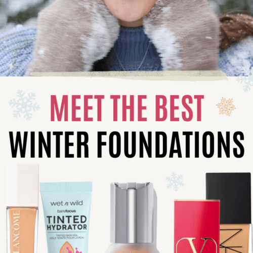 Meet the 5 best Winter Foundations for Hydrating and Glowing Skin #makeuproutine #skicnareroutine